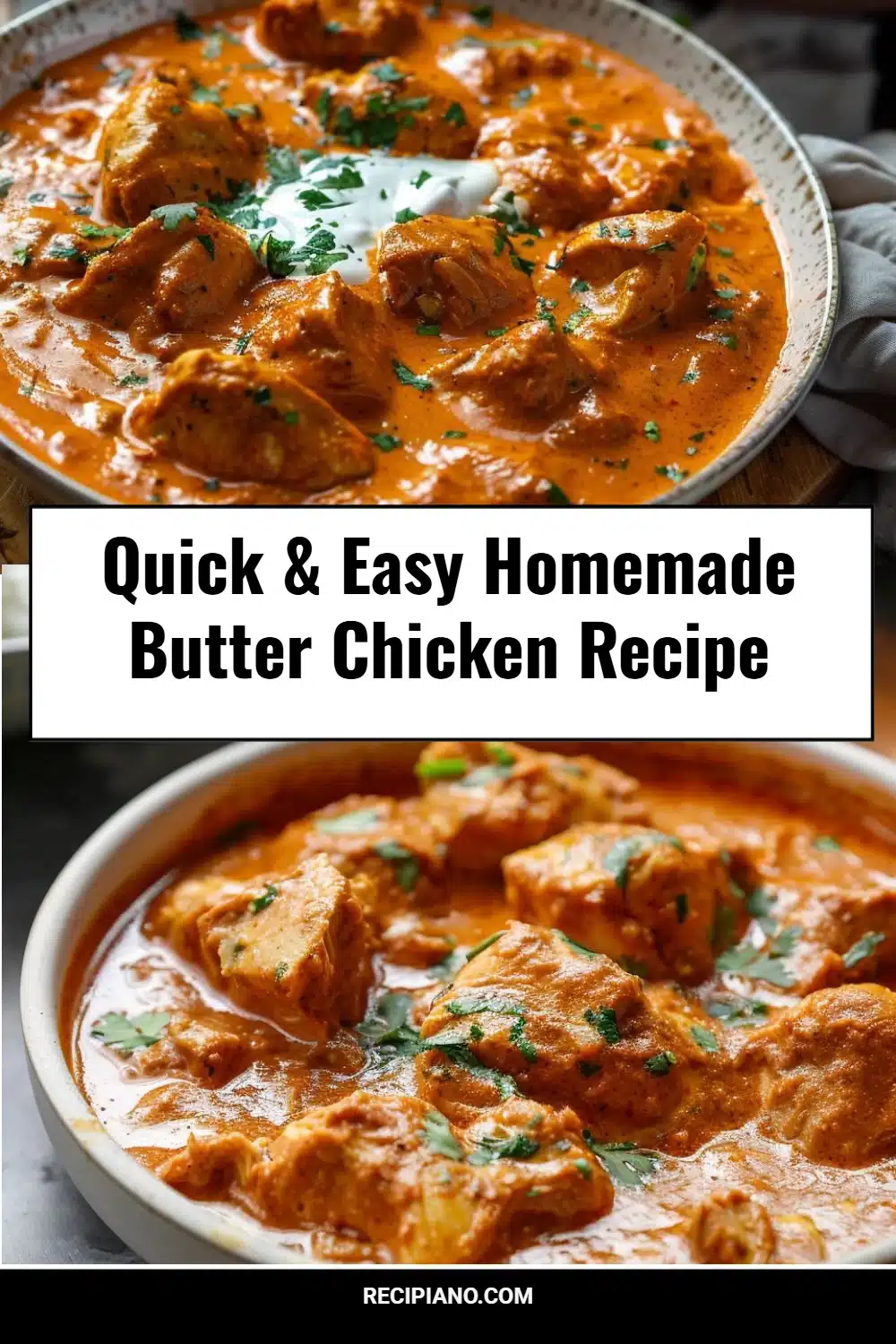 Quick & Easy Homemade Butter Chicken Recipe