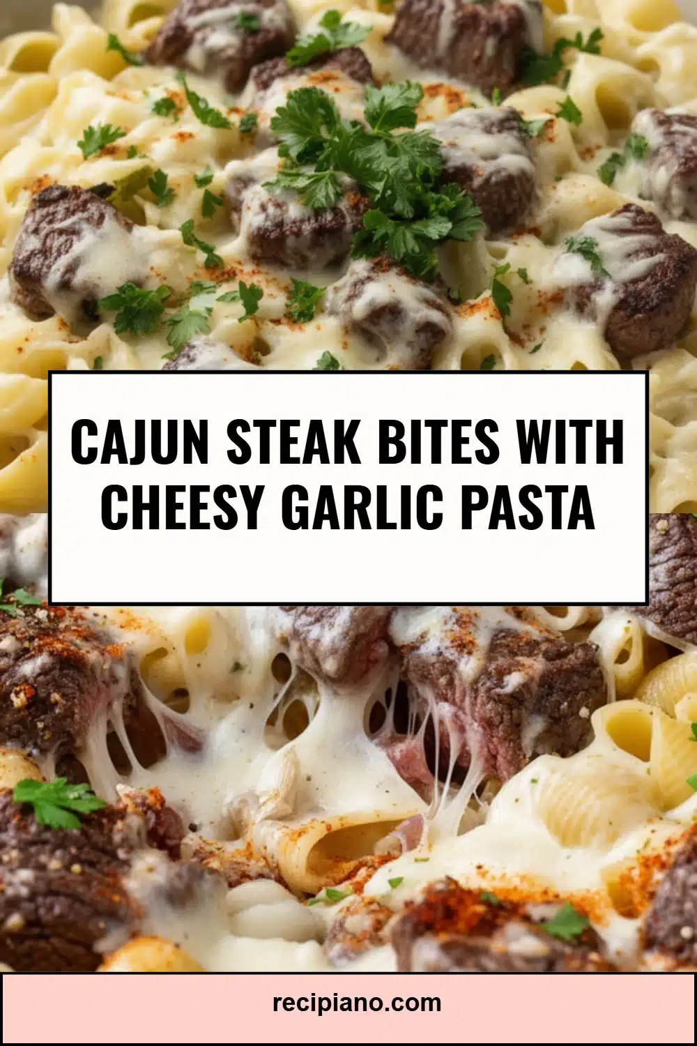 Cajun Steak Bites with Cheesy Garlic Pasta