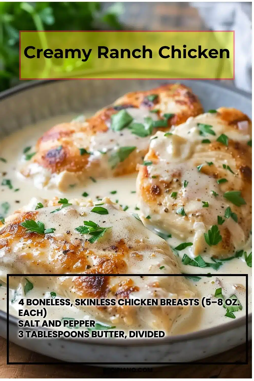 Creamy Ranch Chicken