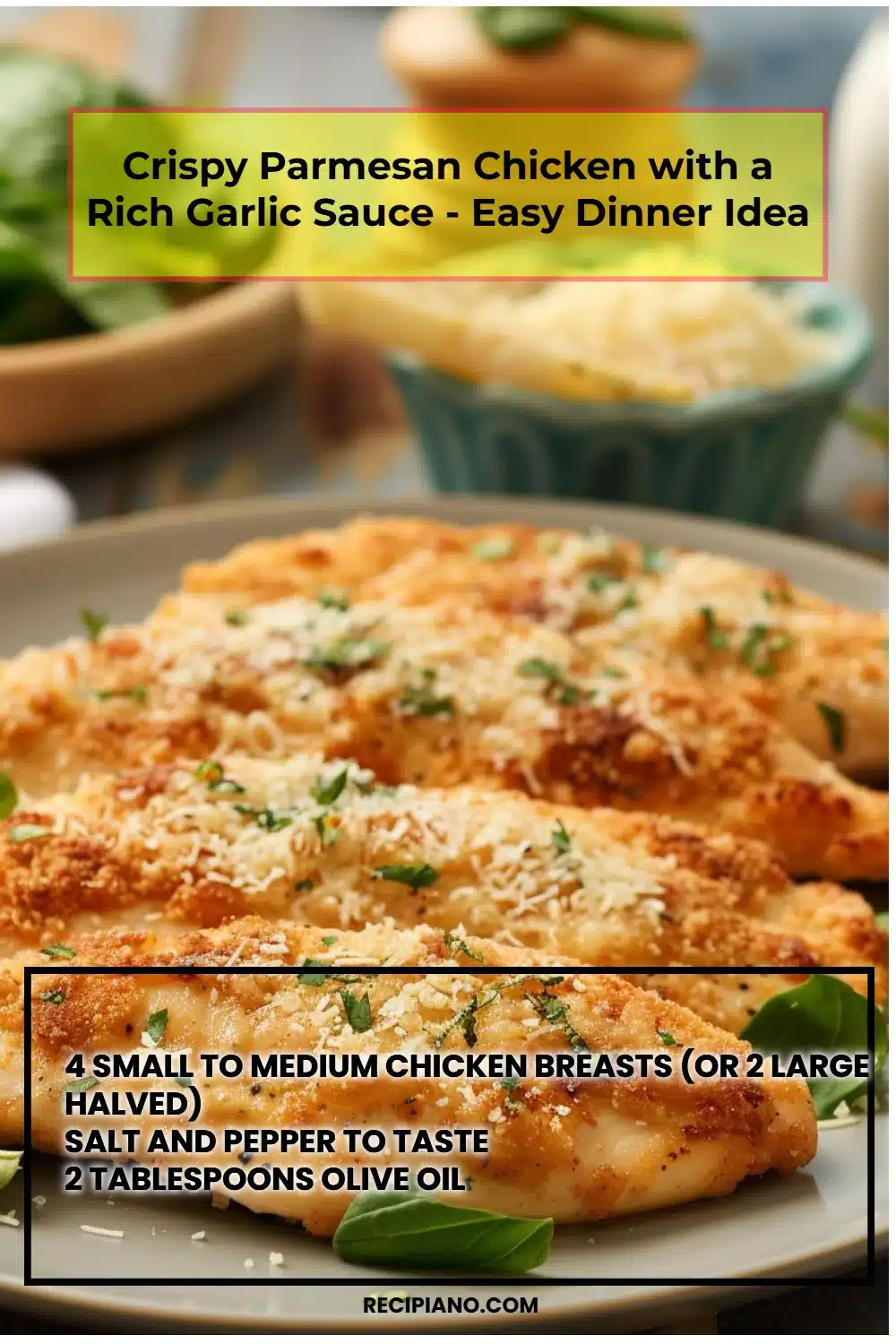 Crispy Parmesan Chicken with a Rich Garlic Sauce - Easy Dinner Idea