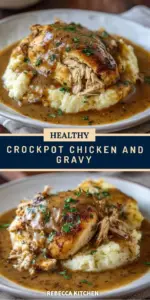 Delicious Crockpot Chicken and Gravy served in a bowl with mashed potatoes