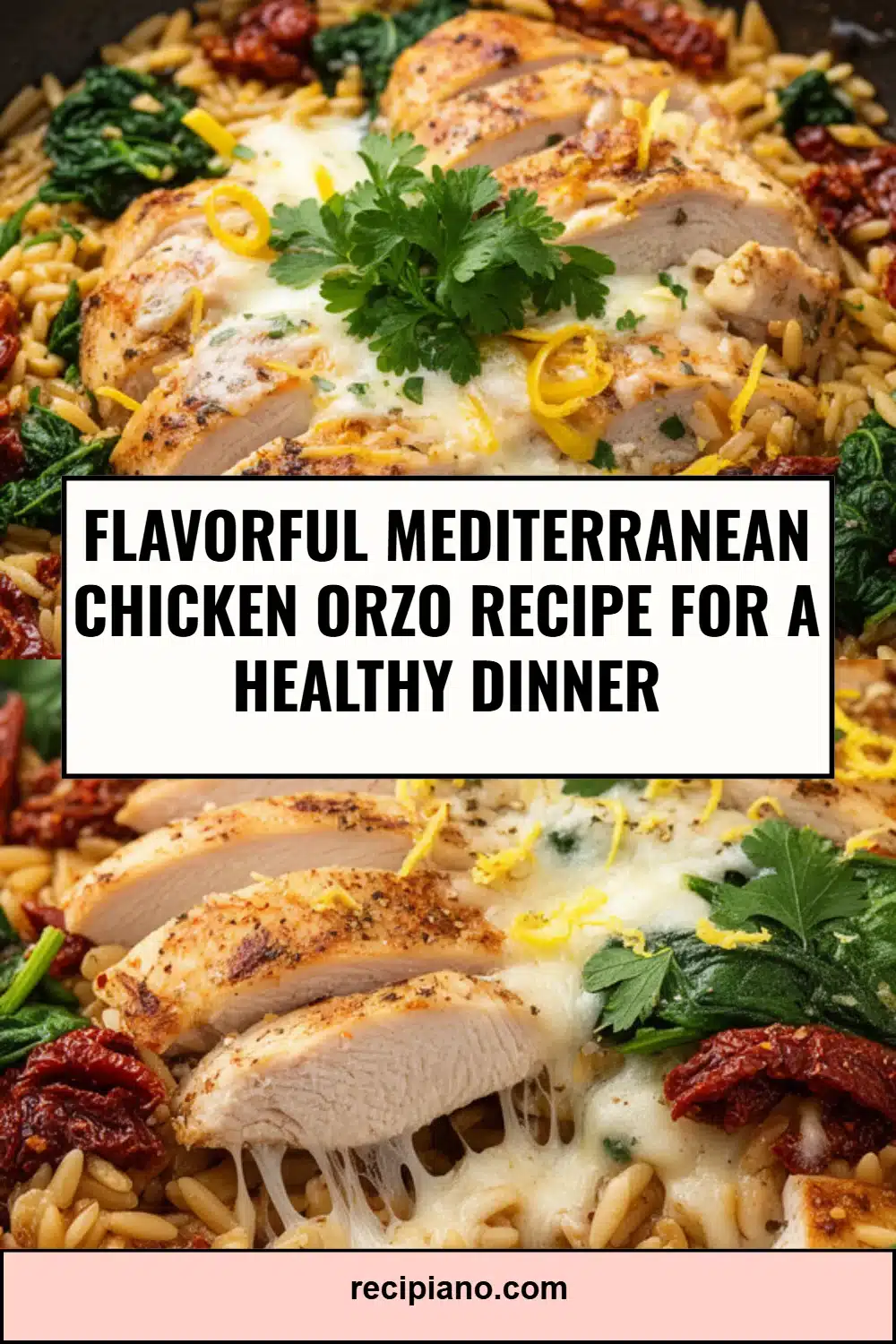 Flavorful Mediterranean Chicken Orzo Recipe For A Healthy Dinner