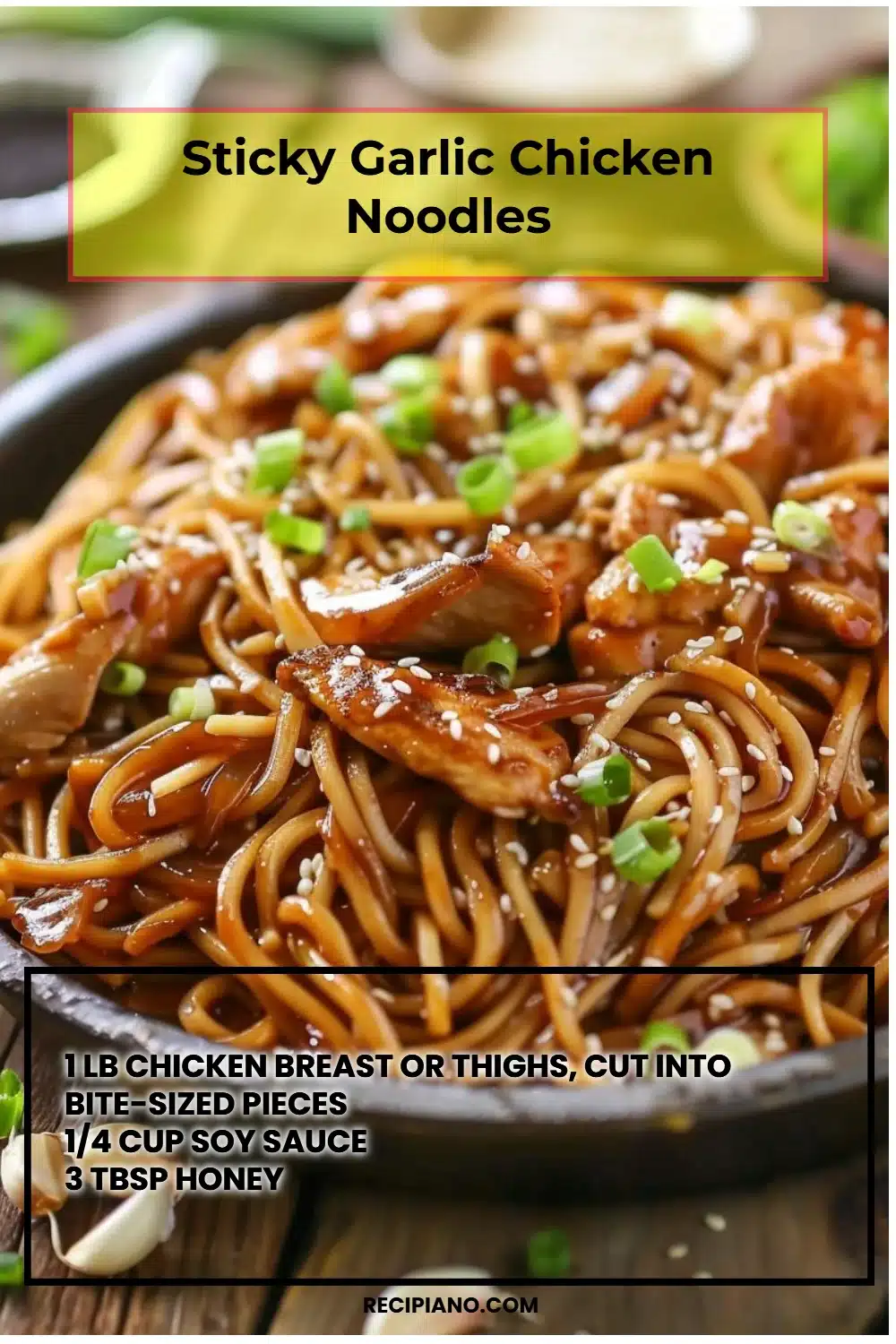 Sticky Garlic Chicken Noodles